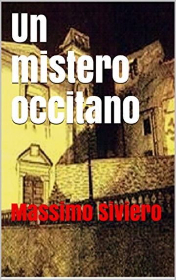 Un mistero occitano