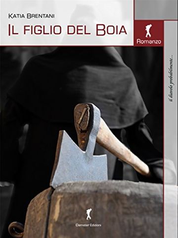 Il figlio del Boia (Damster - Il diavolo probabilmente, le storie maledette)