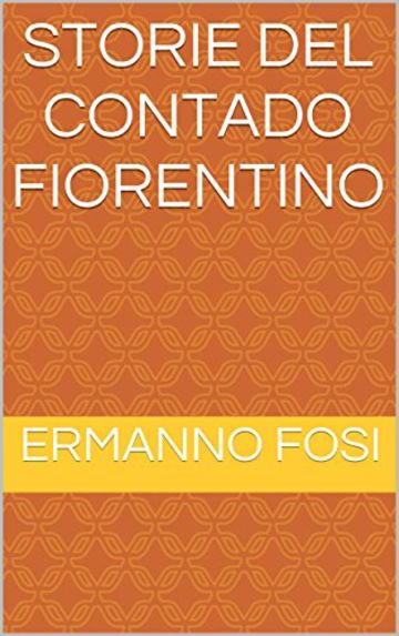 Storie del contado fiorentino