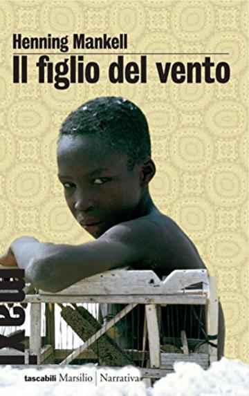 Il figlio del vento (Tascabili Maxi)