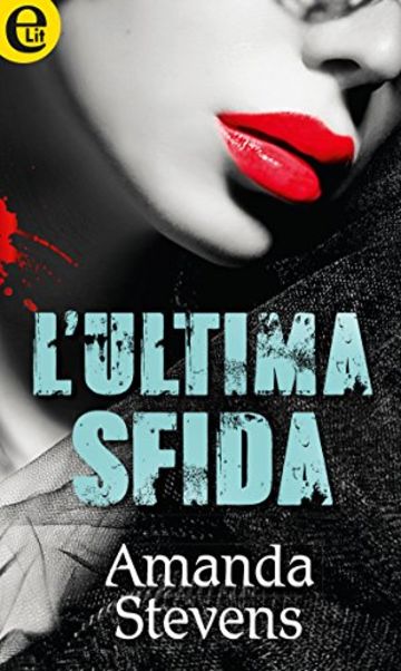 L'ultima sfida (eLit)