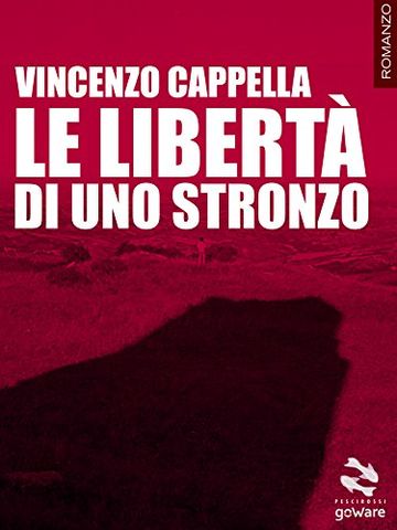 Le libertà di uno stronzo (Pesci rossi)