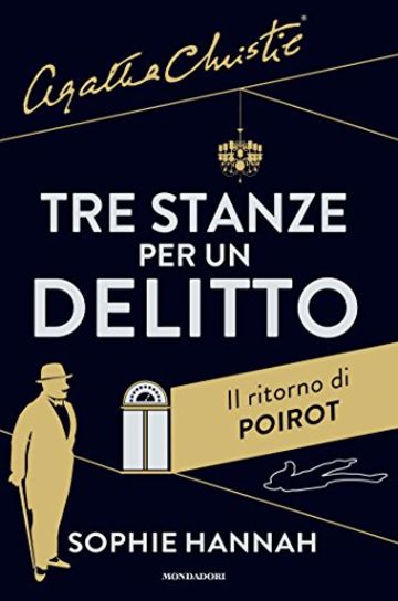 Tre stanze per un delitto: Il ritorno di Poirot