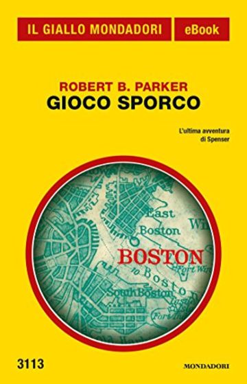 Gioco sporco (Il Giallo Mondadori)