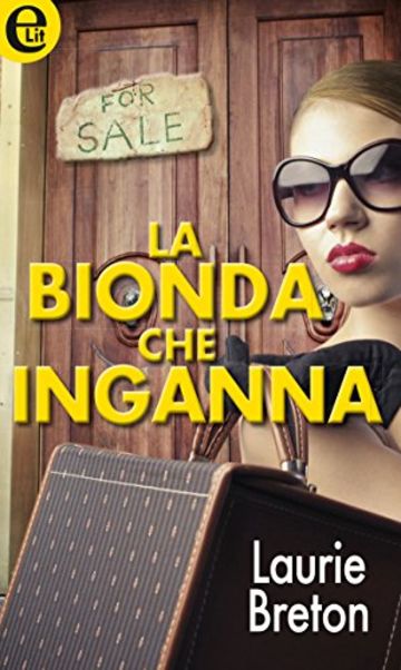 La bionda che inganna (eLit)