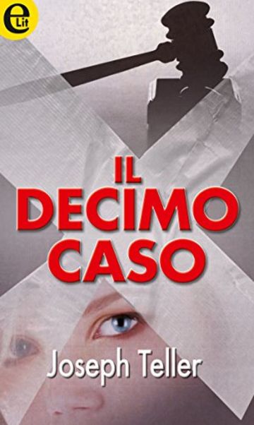 Il decimo caso (eLit)