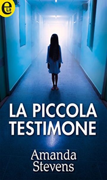 La piccola testimone (eLit)