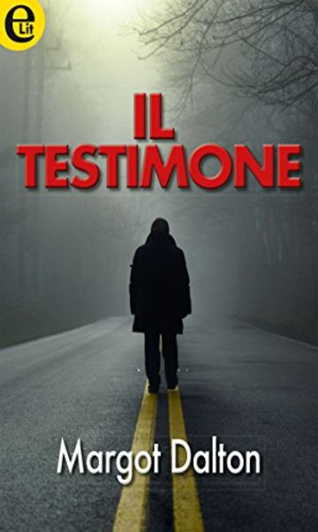 Il testimone (eLit)