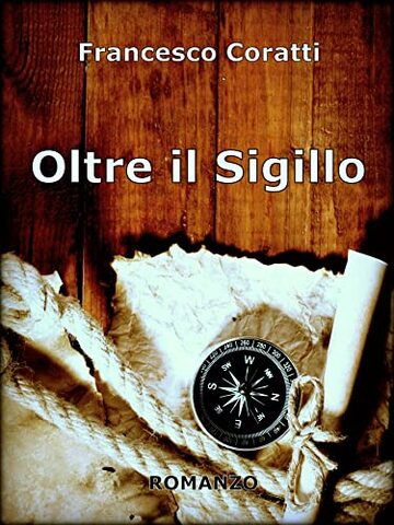 Oltre il Sigillo (Orizzonti e Misteri)