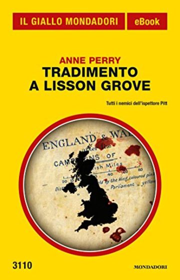 Tradimento a Lisson Grove (Il Giallo Mondadori)