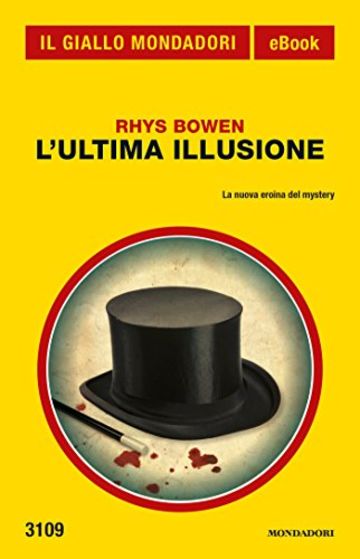 L'ultima illusione (Il Giallo Mondadori)