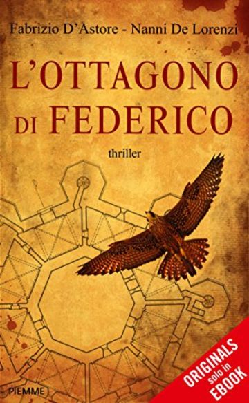 L'Ottagono di Federico (ORIGINALS)