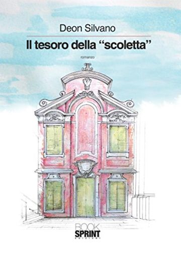 Il tesoro della "Scoletta"