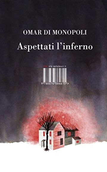 Aspettati l'inferno (Narrativa)