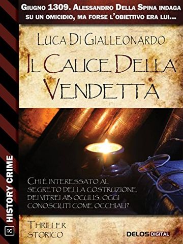 Il calice della vendetta (History Crime)