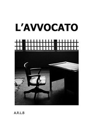 L'Avvocato (L'Avvocato Piovani e altre storie Vol. 1)