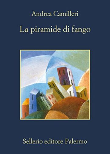 La piramide di fango (La memoria)