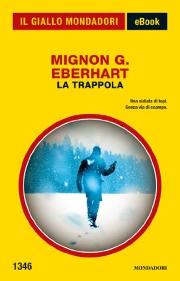 La trappola (Il Giallo Mondadori)