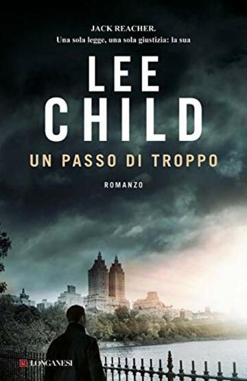 Un passo di troppo: Le avventure di Jack Reacher