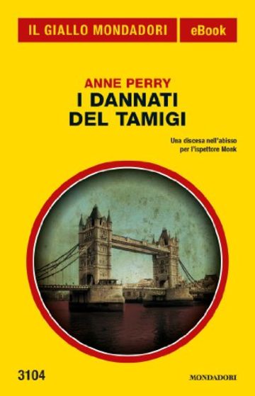 I dannati del Tamigi (Il Giallo Mondadori)