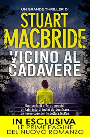 Vicino al cadavere (Le indagini del sergente McRae Vol. 8)