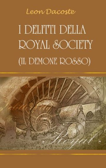 I Delitti della Royal Society: Il Demone Rosso