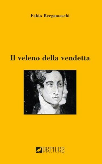 Il veleno della vendetta