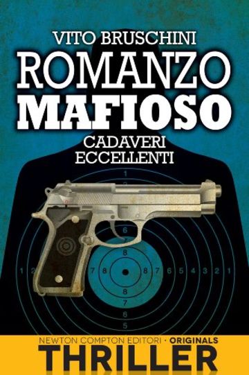 Romanzo mafioso. Cadaveri eccellenti