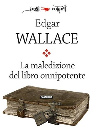 La maledizione del libro onnipotente (Fogli volanti)