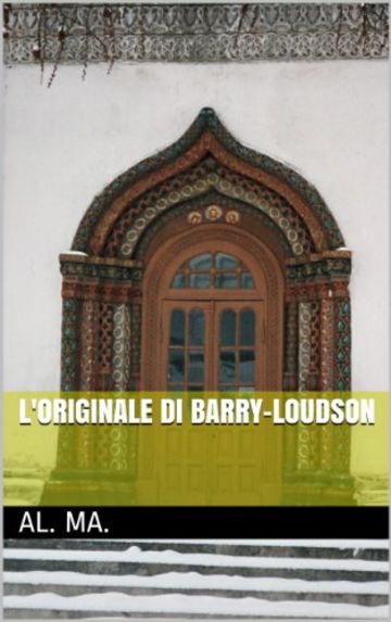 L'originale di Barry-Loudson