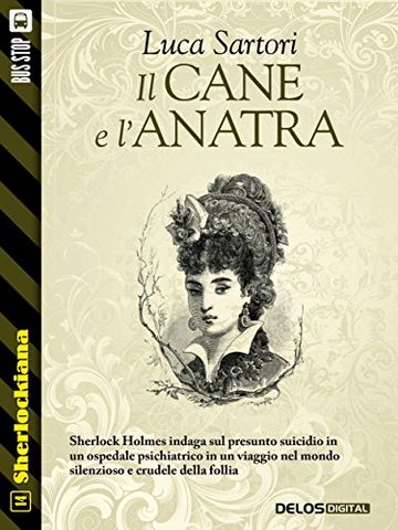 Il cane e l'anatra: 14 (Sherlockiana)