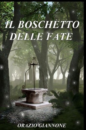 Il boschetto delle fate