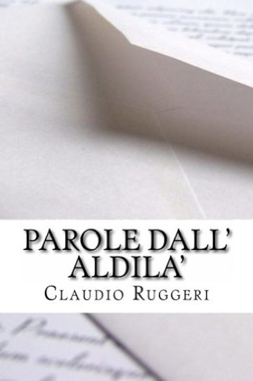 Parole dall'Aldila'