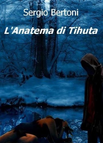 L'Anatema di Tihuta