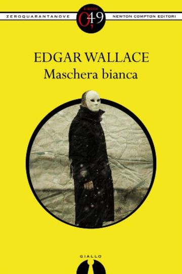 Maschera Bianca (eNewton Zeroquarantanove)