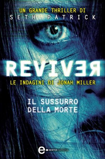 Reviver. Il sussurro della morte (eNewton Narrativa)