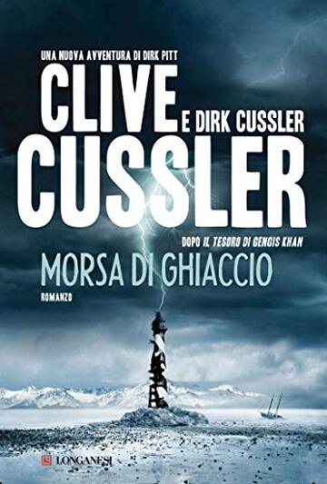 Morsa di ghiaccio: Avventure di Dirk Pitt (Le avventure di Dirk Pitt)