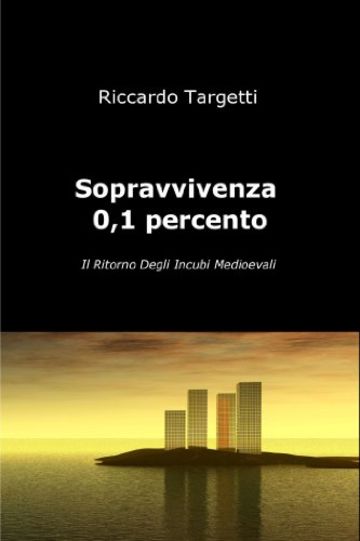 Sopravvivenza 0,1%