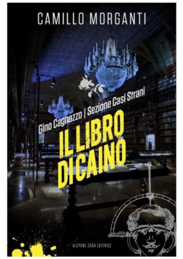 Gino Cagnazzo - Sezione Casi Strani -    Il libro di Caino