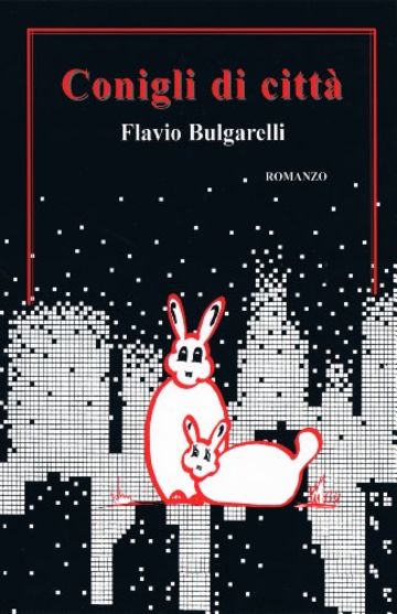 Conigli di città (I libri del sorriso Vol. 1)