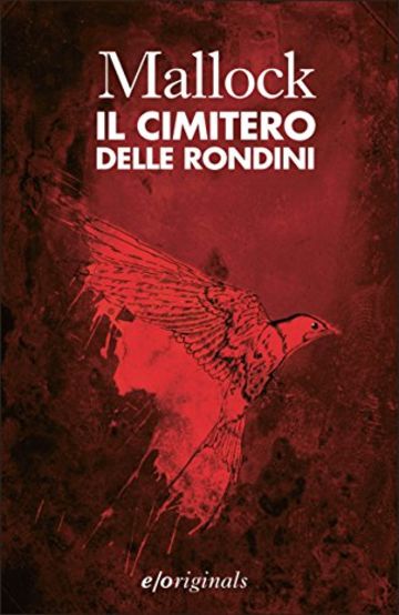 Il cimitero delle rondini (Originals)