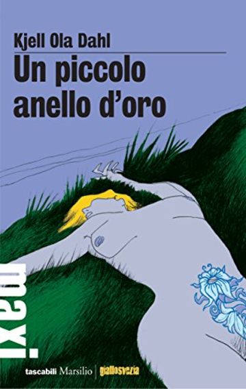 Un piccolo anello d'oro: I casi di Gunnarstranda e Frølich (Farfalle)