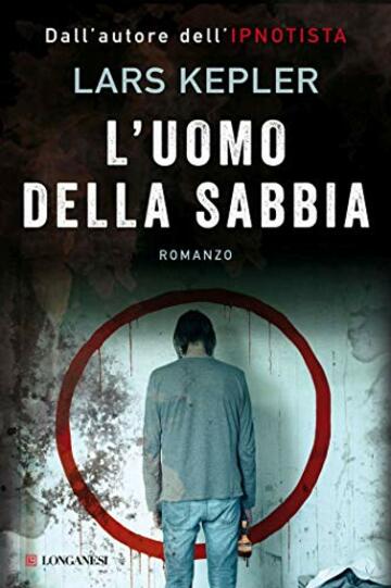 L'uomo della sabbia: Le indagini di Joona Linna