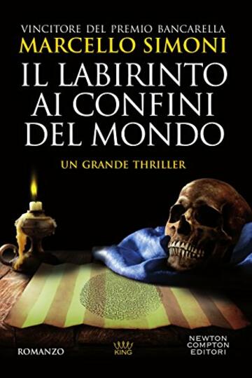 Il labirinto ai confini del mondo (Il mercante di libri maledetti Vol. 3)