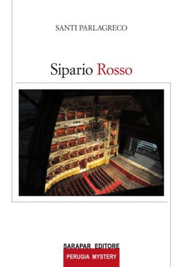 Sipario rosso (Perugia Mistery Vol. 4)