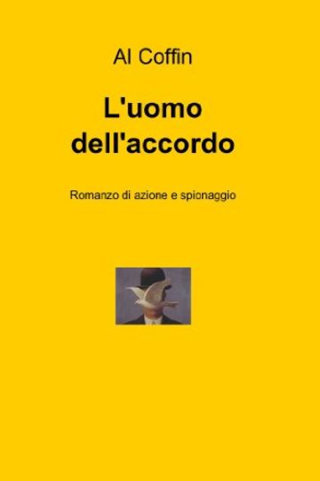 L'uomo dell'accordo