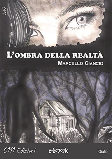 L'ombra della realtà