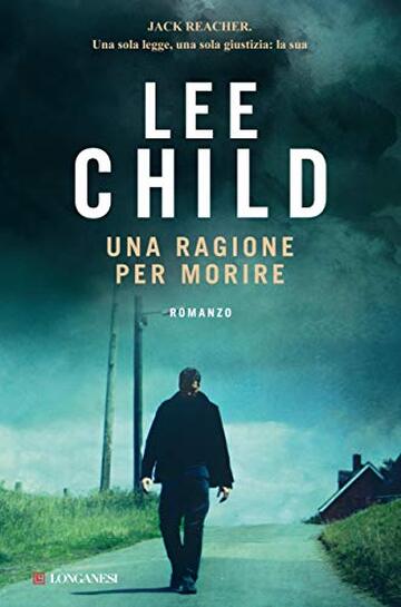 Una ragione per morire: Le avventure di Jack Reacher