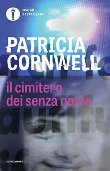 Il cimitero dei senza nome (Kay Scarpetta Vol. 6)