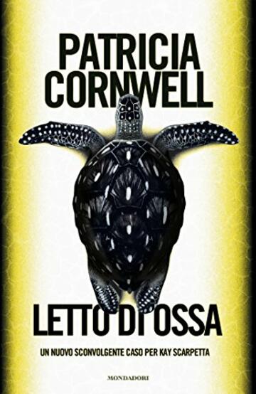 Letto di ossa (Kay Scarpetta Vol. 20)